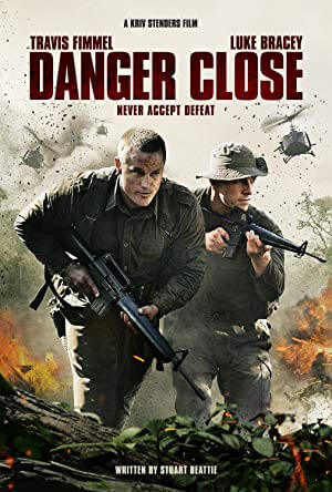 دانلود فيلم Danger Close 2019 | خطر نزدیک است