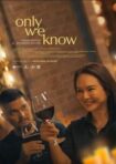 دانلود فيلم Only We Know 2025 | فقط ما می‌دانیم