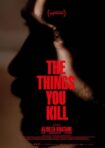 دانلود فيلم The Things You Kill 2025 | چیزهایی که می‌کشی