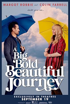 دانلود فيلم A Big Bold Beautiful Journey 2025 | یک سفر بزرگ، جسورانه و زیبا