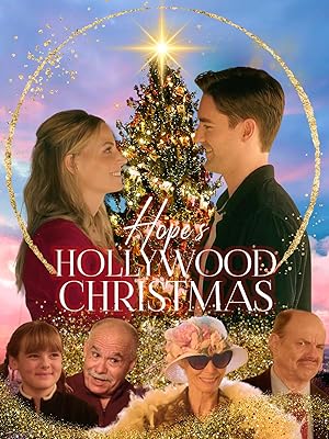 دانلود فيلم Hope’s Hollywood Christmas 2024 | کریسمس هالیوودی هوپ