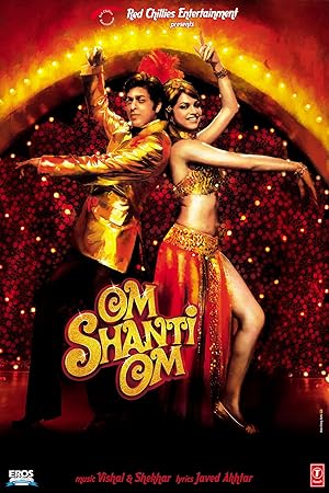 دانلود فيلم Om Shanti Om 2007 | درباره شانتی