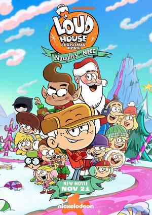 دانلود فيلم A Loud House Christmas Movie: Naughty or Nice 2025 | یک فیلم کریسمسی پر سر و صدا: شیطنت‌آمیز یا خوب