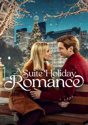 دانلود فيلم A Suite Holiday Romance 2025 | یک سوئیت عاشقانه برای تعطیلات