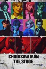 دانلود فيلم Chainsaw Man the Stage 2024 | مرد اره برقی روی صحنه