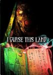 دانلود فيلم I Curse This Land 2024 | من این سرزمین را نفرین می‌کنم
