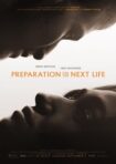 دانلود فيلم Preparation for the Next Life 2025 | آمادگی برای زندگی بعدی