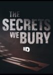 دانلود فيلم The Secrets We Bury 2025 | رازهایی که دفن می‌کنیم