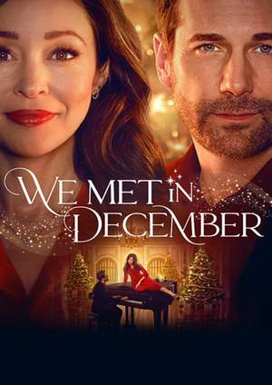 دانلود فيلم We Met in December 2025 | ما در ماه دسامبر ملاقات کردیم