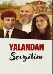 دانلود فيلم Yalandan Sevgilim 2025 | یالاندان سئوگیلیم