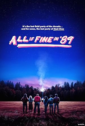 دانلود فيلم All Is Fine in ’89 2024 | همه چیز در سال 89 خوب است