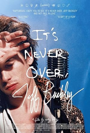 دانلود فيلم It’s Never Over, Jeff Buckley 2025 | هیچ‌وقت تمام نمی‌شود، جف باکلی