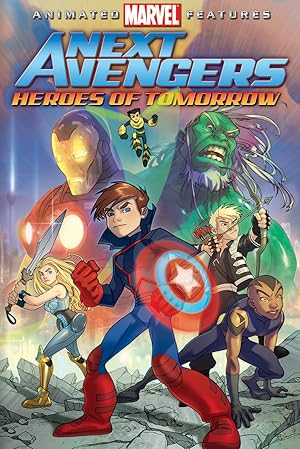 دانلود فيلم Next Avengers: Heroes of Tomorrow 2008 | انتقام جویان بعدی: قهرمانان فردا