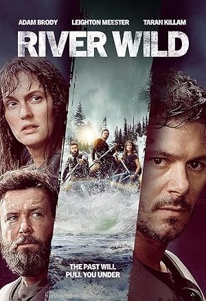 دانلود فيلم River Wild 2023 | رودخانه وحشی