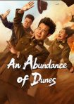 دانلود فيلم An Abundance of Dunes 2025 | وفور تپه های شنی
