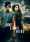 دانلود فيلم Don’t Come Here 2025 | اینجا نیا.
