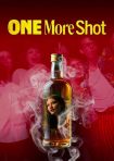 دانلود فيلم One More Shot 2025 | یک شات دیگر