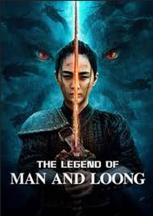 دانلود فيلم The Legend of Man and Loong 2025 | قصه ژنرال و اژدها