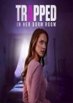 دانلود فيلم Trapped in Her Dorm Room 2025 | در اتاق خوابگاهش گیر افتاده