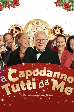 دانلود فيلم A capodanno tutti da me 2025 | یه کاپودانو توتی دا من