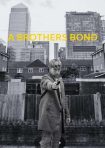 دانلود فيلم A Brothers Bond 2024 | باند برادران