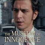 دانلود سريال Museum of Innocence 2026 | موزه معصومیت