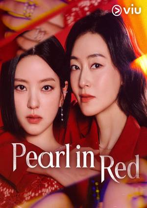 دانلود سريال Pearl in Red 2026 | مروارید سرخ