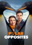 دانلود فيلم Polar Opposites 2025 | متضادهای قطبی