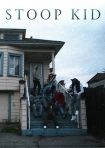 دانلود فيلم Stoop Kid 2022 | استوپ کید