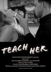 دانلود فيلم Teach Her 2024 | به او بیاموز
