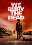 دانلود فيلم We Bury the Dead 2024 | ما مردگان را دفن می‌کنیم
