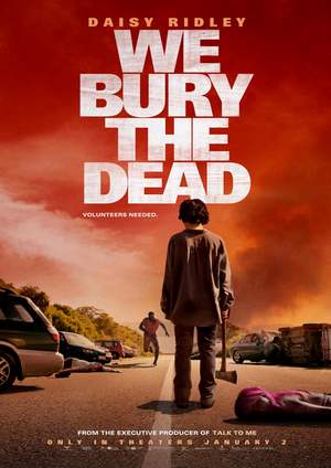 دانلود فيلم We Bury the Dead 2024 | ما مردگان را دفن می‌کنیم