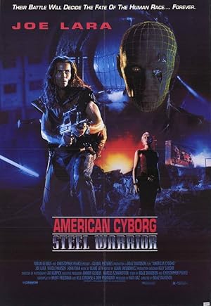 دانلود فيلم American Cyborg: Steel Warrior 1993 | سایبورگ آمریکایی: جنگجوی فولادی