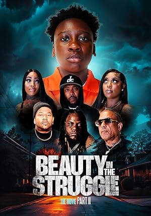 دانلود فيلم Beauty in the Struggle II 2025 | زیبایی در مبارزه 2