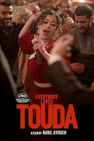 دانلود فيلم Everybody Loves Touda 2024 | همه تودا را دوست دارند