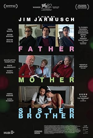 دانلود فيلم Father Mother Sister Brother 2025 | پدر مادر خواهر برادر