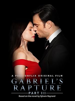 دانلود فيلم Gabriel’s Rapture: Part Three 2022 | عروج جبرئیل: بخش سوم