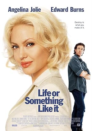 دانلود فيلم Life or Something Like It 2002 | زندگی یا چیزی شبیه به آن