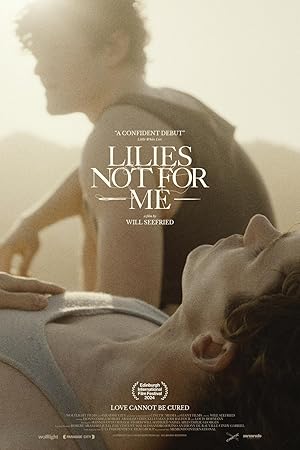 دانلود فيلم Lilies Not for Me 2024 | نیلوفرها برای من نیستند