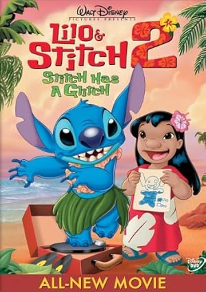 دانلود فيلم Lilo & Stitch 2: Stitch Has a Glitch 2005 | لیلو و استیچ 2: استیچ یک مشکل دارد