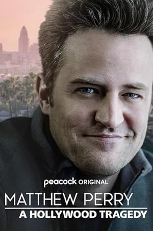 دانلود فيلم Matthew Perry: A Hollywood Tragedy 2025 | متیو پری: یک تراژدی هالیوودی