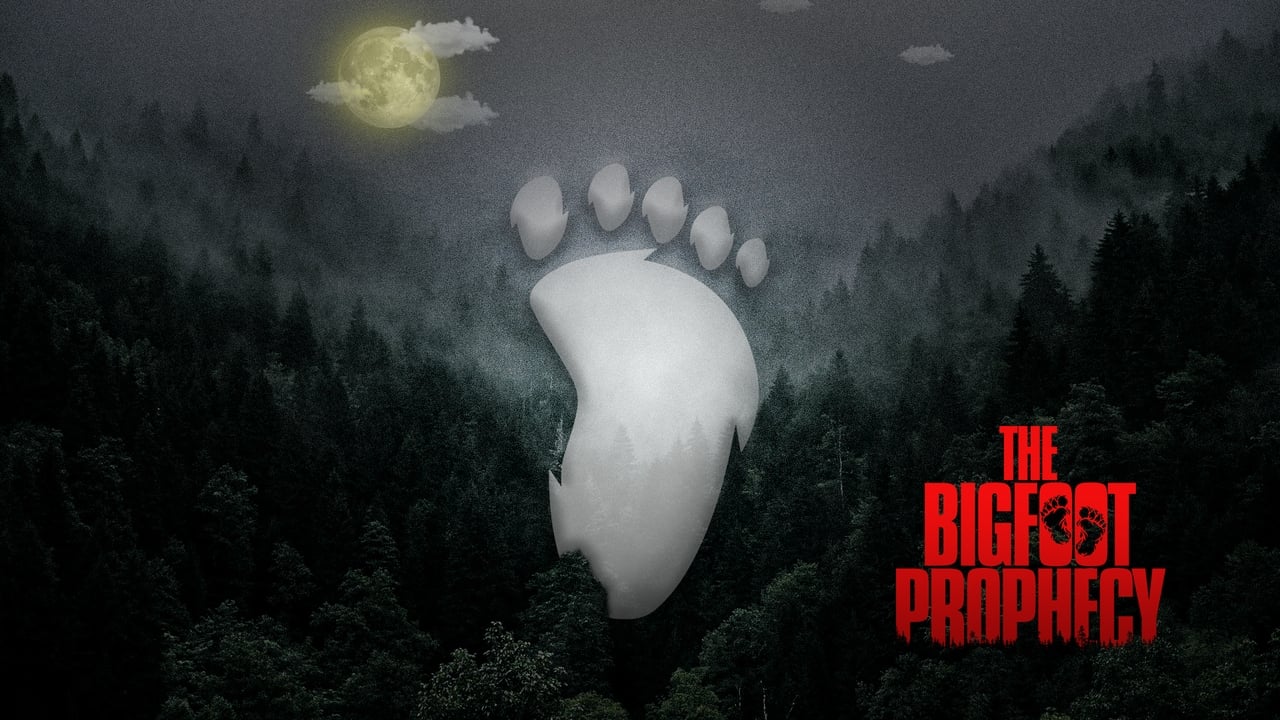 دانلود فيلم The Bigfoot Prophecy 2024 | پیشگویی پاگنده