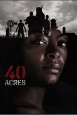 دانلود فيلم 40 Acres 2024 | چهل هکتار