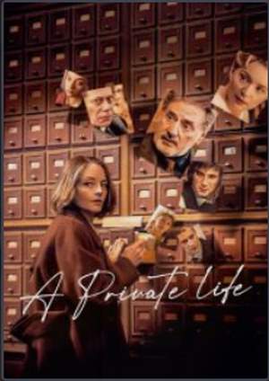 دانلود فيلم A Private Life 2025 | زندگی خصوصی