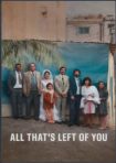 دانلود فيلم All That’s Left of You 2025 | تنها چیزی که از تو باقی مونده
