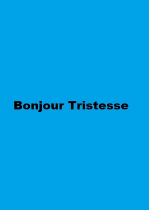 دانلود فيلم Bonjour Tristesse 2024