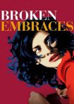 دانلود فيلم Broken Embraces 2009 | آغوش شکسته