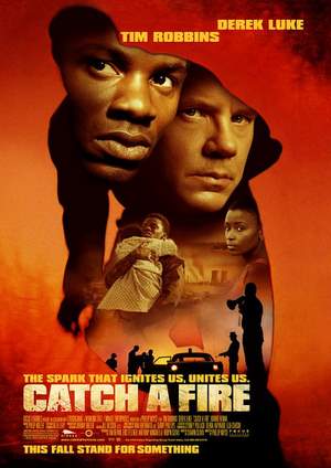 دانلود فيلم Catch a Fire 2006 | آتش بگیر