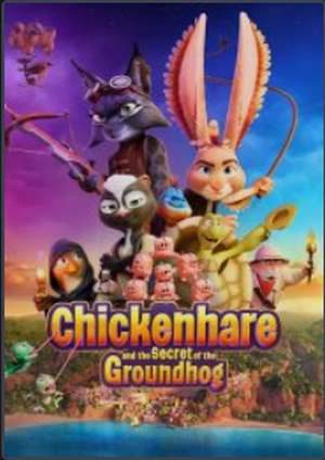 دانلود فيلم Chickenhare and the Secret of the Groundhog 2025 | خرگوش مرغی و راز موش خرما