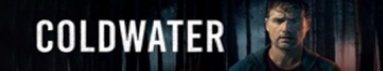 دانلود سريال Cold Water 2026 | کلدواتر